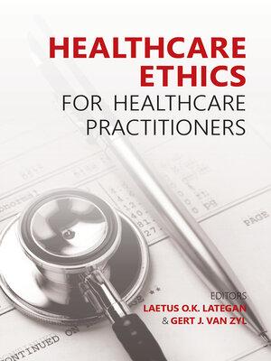 cover image of Healthcare ethics for Healthcare Practitioners